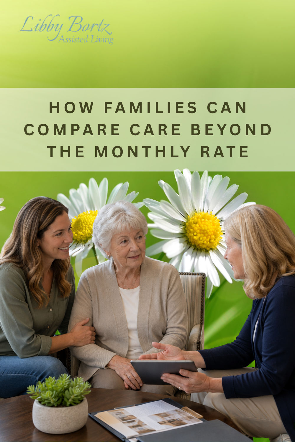 How Families Can Compare Care Beyond the Monthly Rate