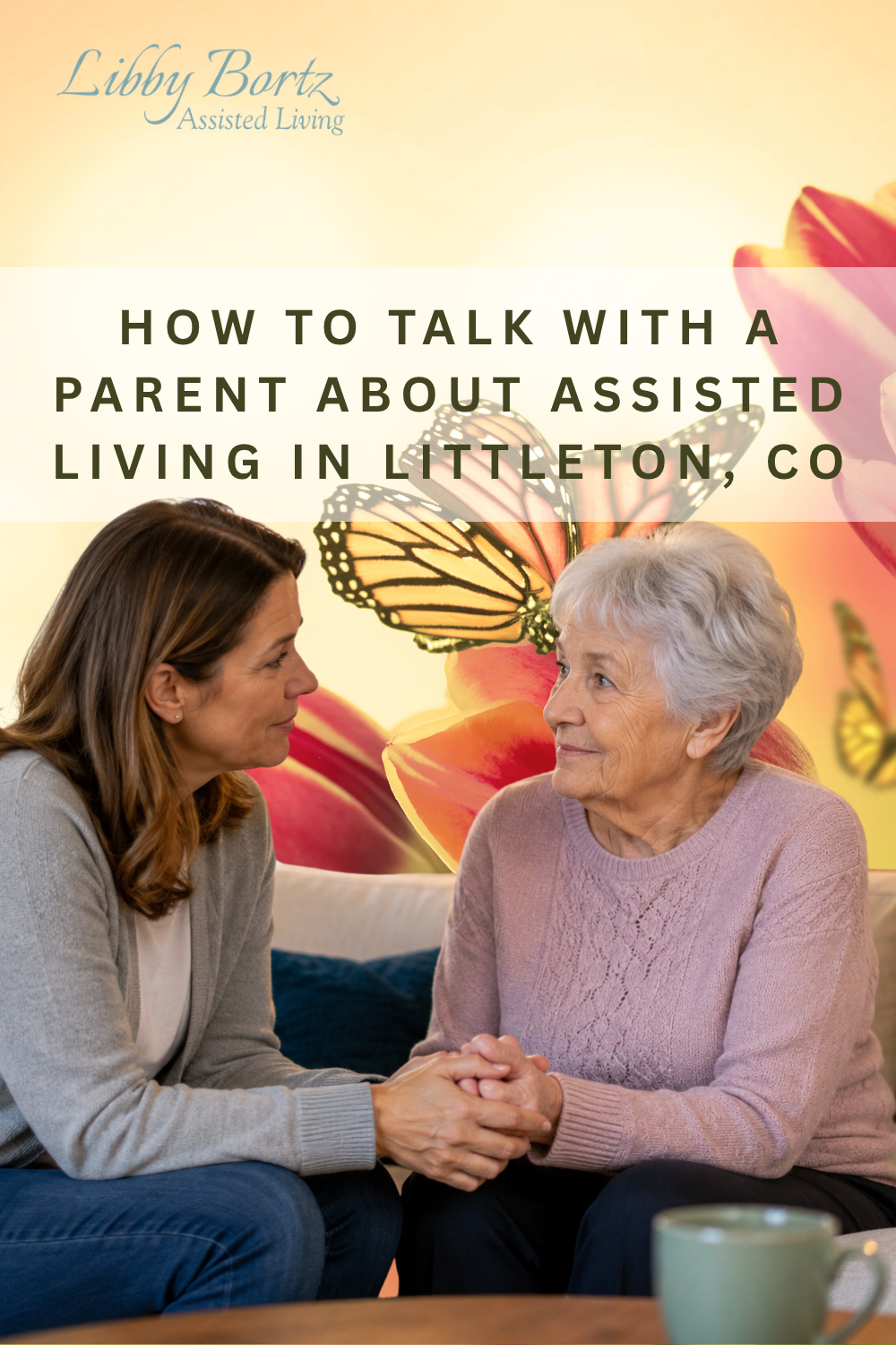 How to Talk With a Parent About Assisted Living in Littleton, CO