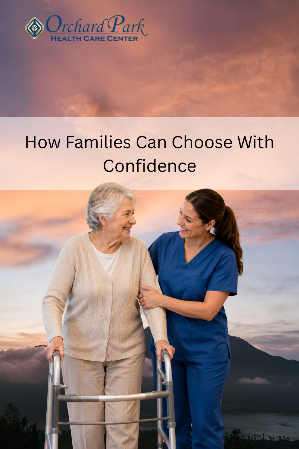 How Families Can Choose With Confidence