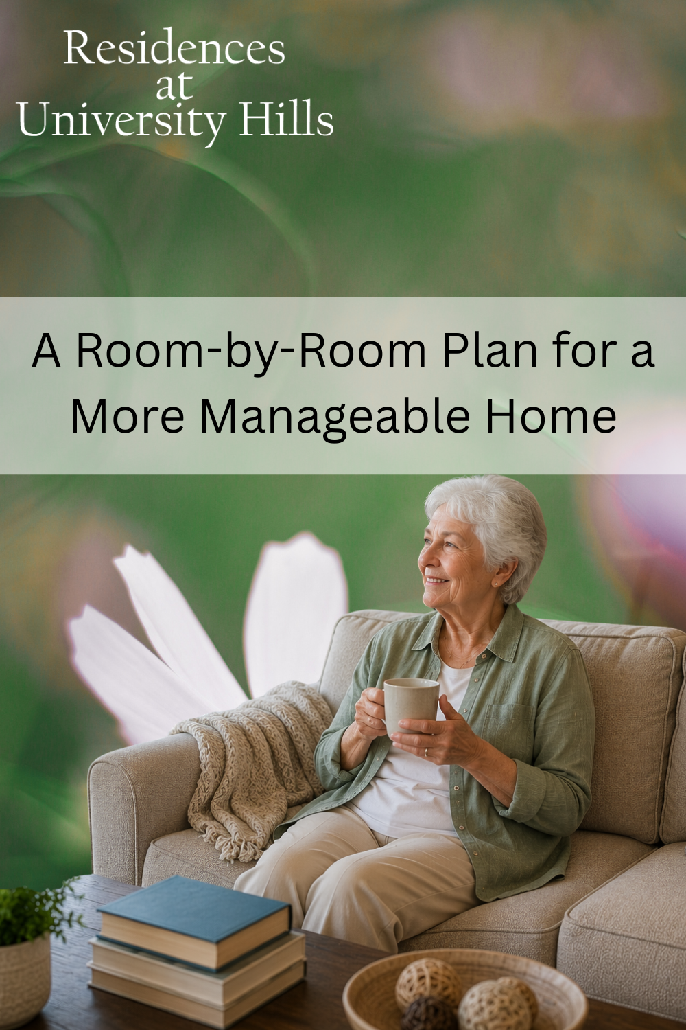 A Room-by-Room Plan for a More Manageable Home