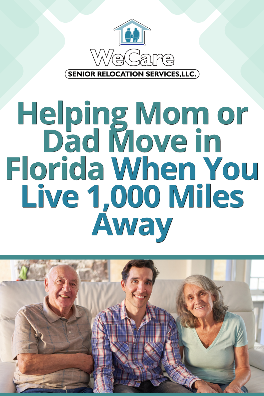 Helping Mom or Dad Move in Florida When You Live 1,000 Miles Away