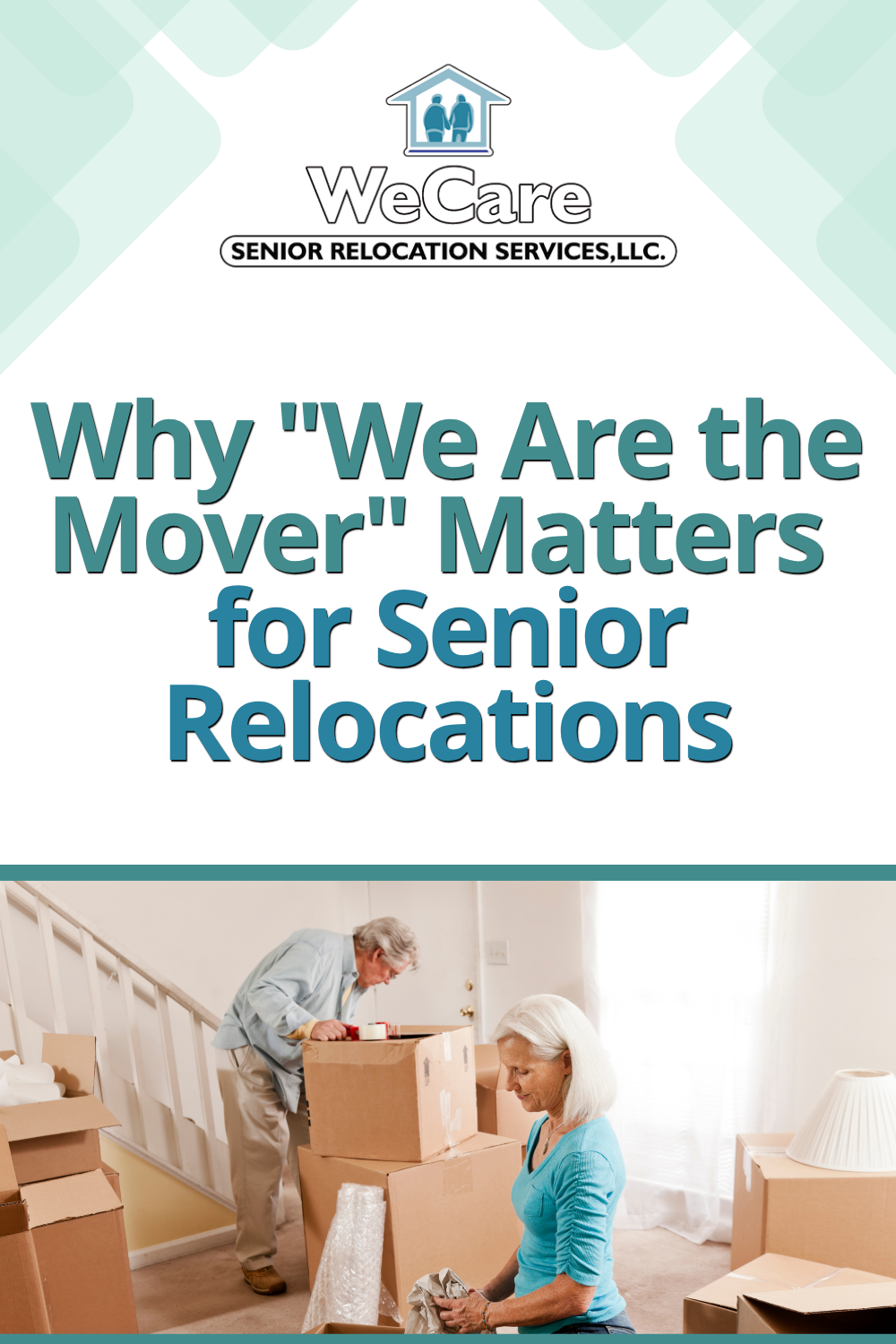 Why "We Are the Mover" Matters for Senior Relocations