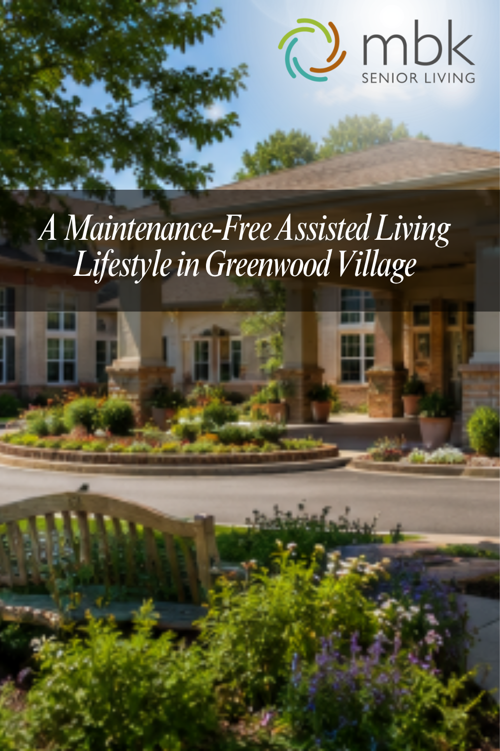 A Maintenance-Free Assisted Living Lifestyle in Greenwood Village