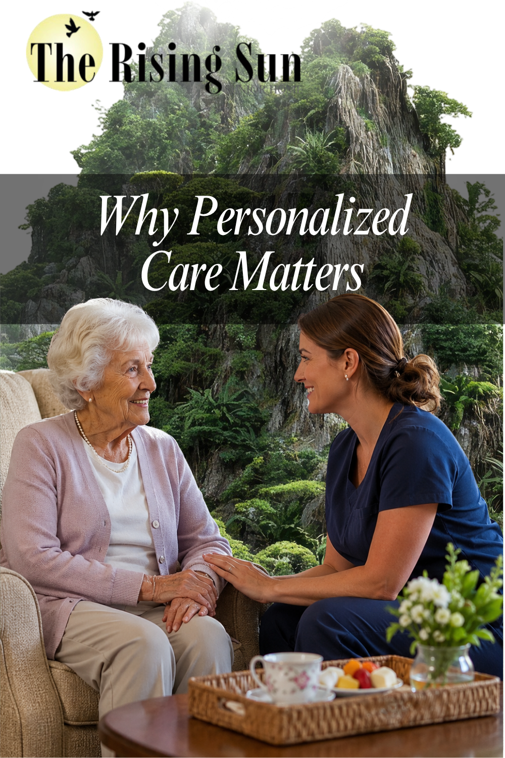 Why Personalized Care Matters