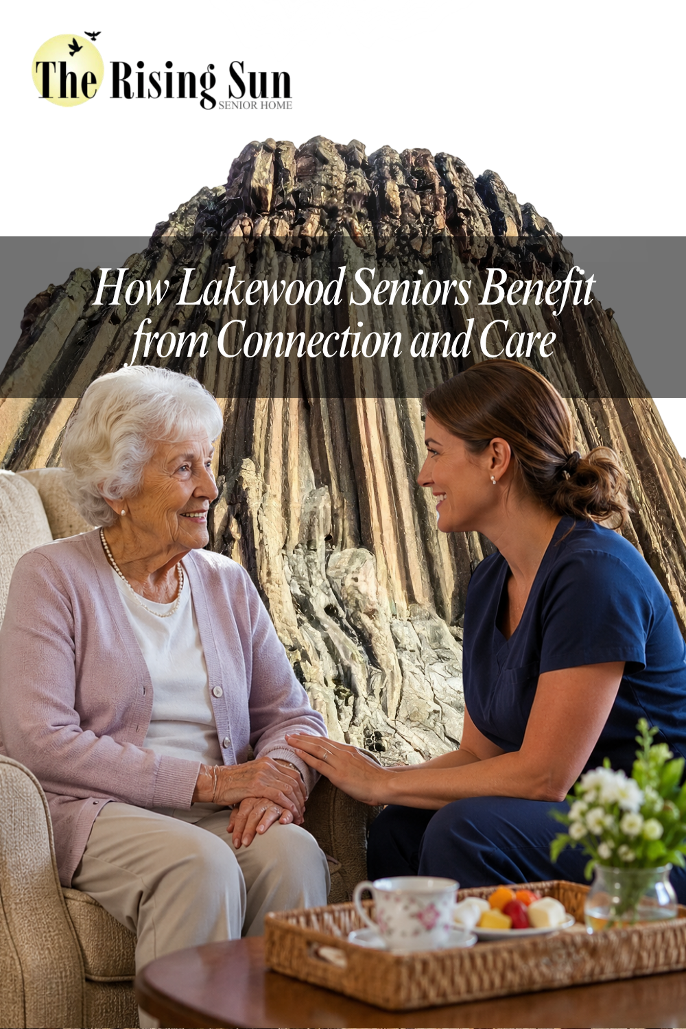 How Lakewood Seniors Benefit from Connection and Care