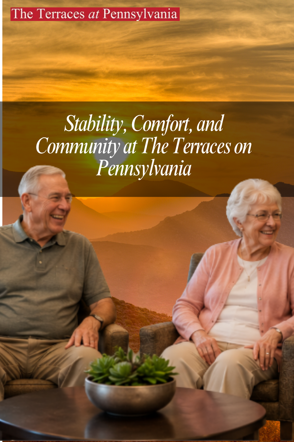 Stability, Comfort, and Community at The Terraces on Pennsylvania