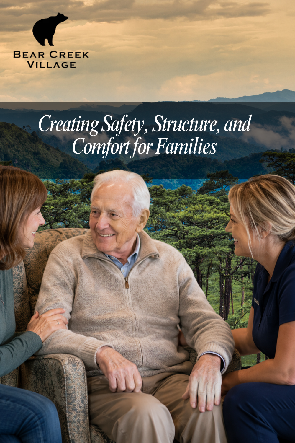 Creating Safety, Structure, and Comfort for Families