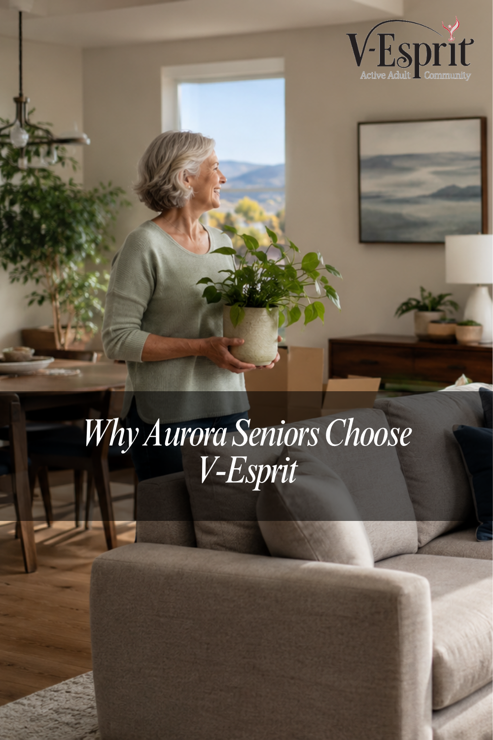 Why Aurora Seniors Choose V-Esprit