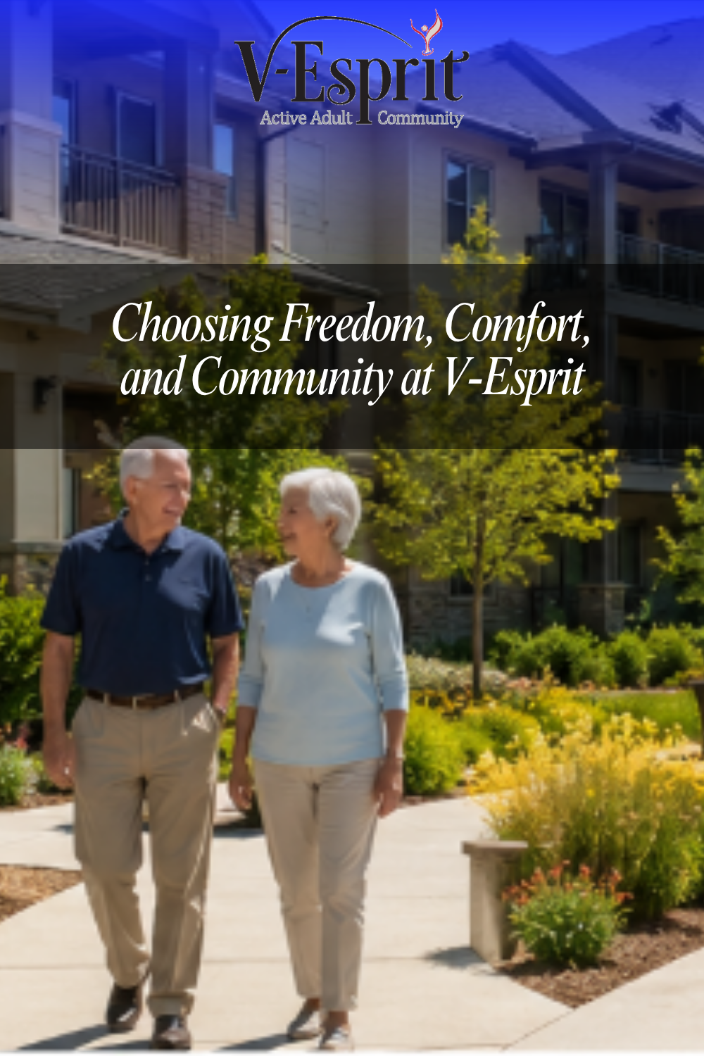 Choosing Freedom, Comfort, and Community at V-Esprit