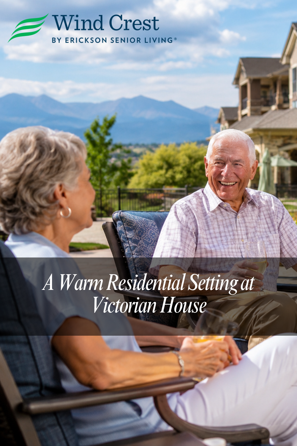 Creating a More Enjoyable Retirement at Wind Crest