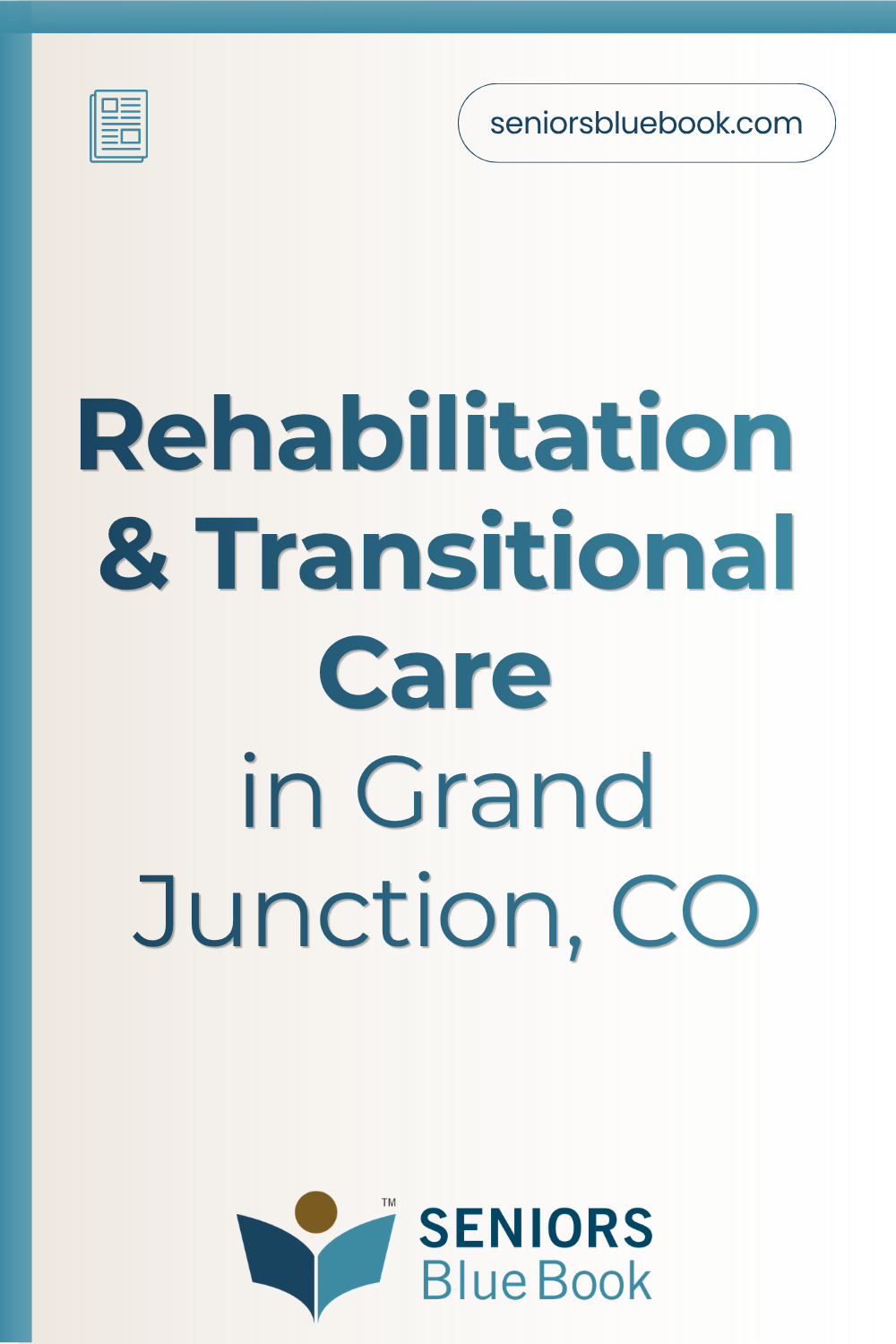 Rehabilitation & Transitional Care in Grand Junction, CO