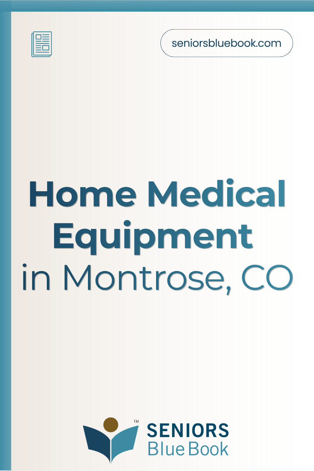 Home Medical Equipment in Montrose, CO