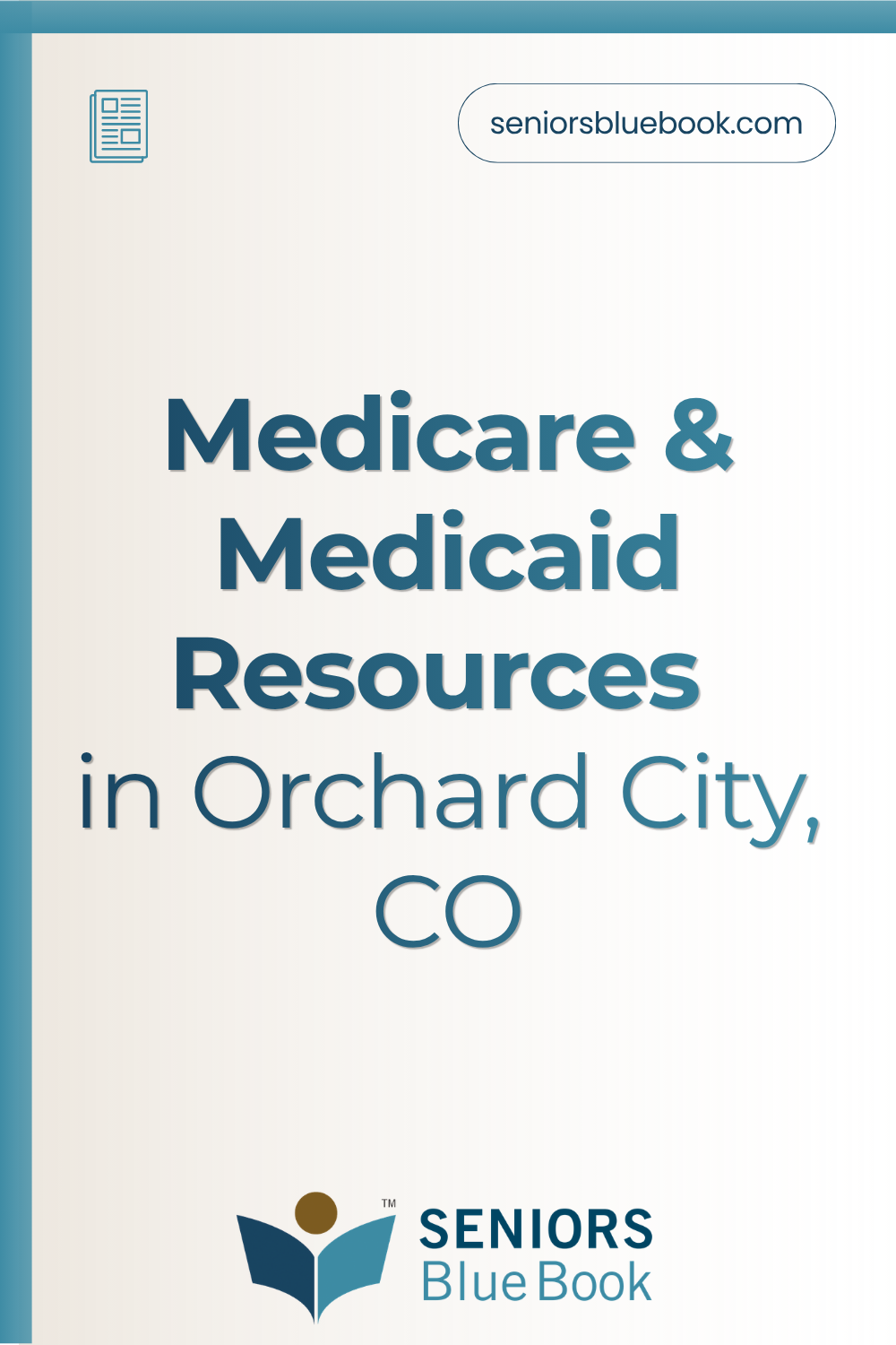 Medicare & Medicaid Resources in Orchard City, CO