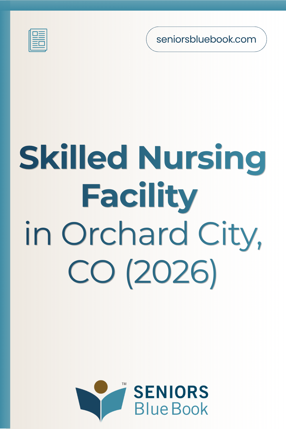 Skilled Nursing Facility in Orchard City, CO