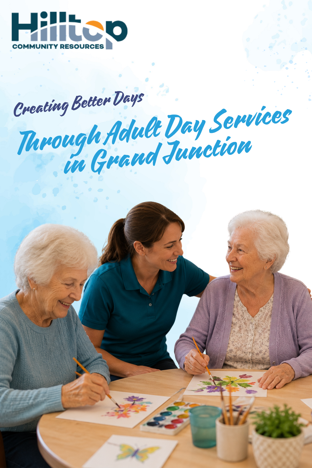 Creating Better Days Through Adult Day Services in Grand Junction