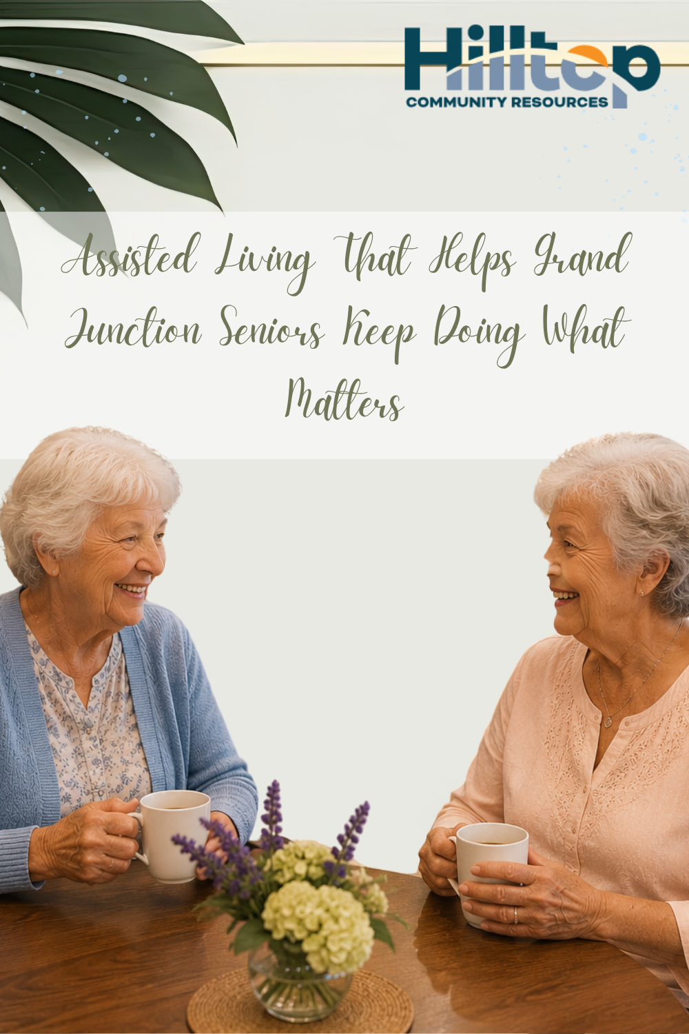 Assisted Living That Supports Purpose and Independence