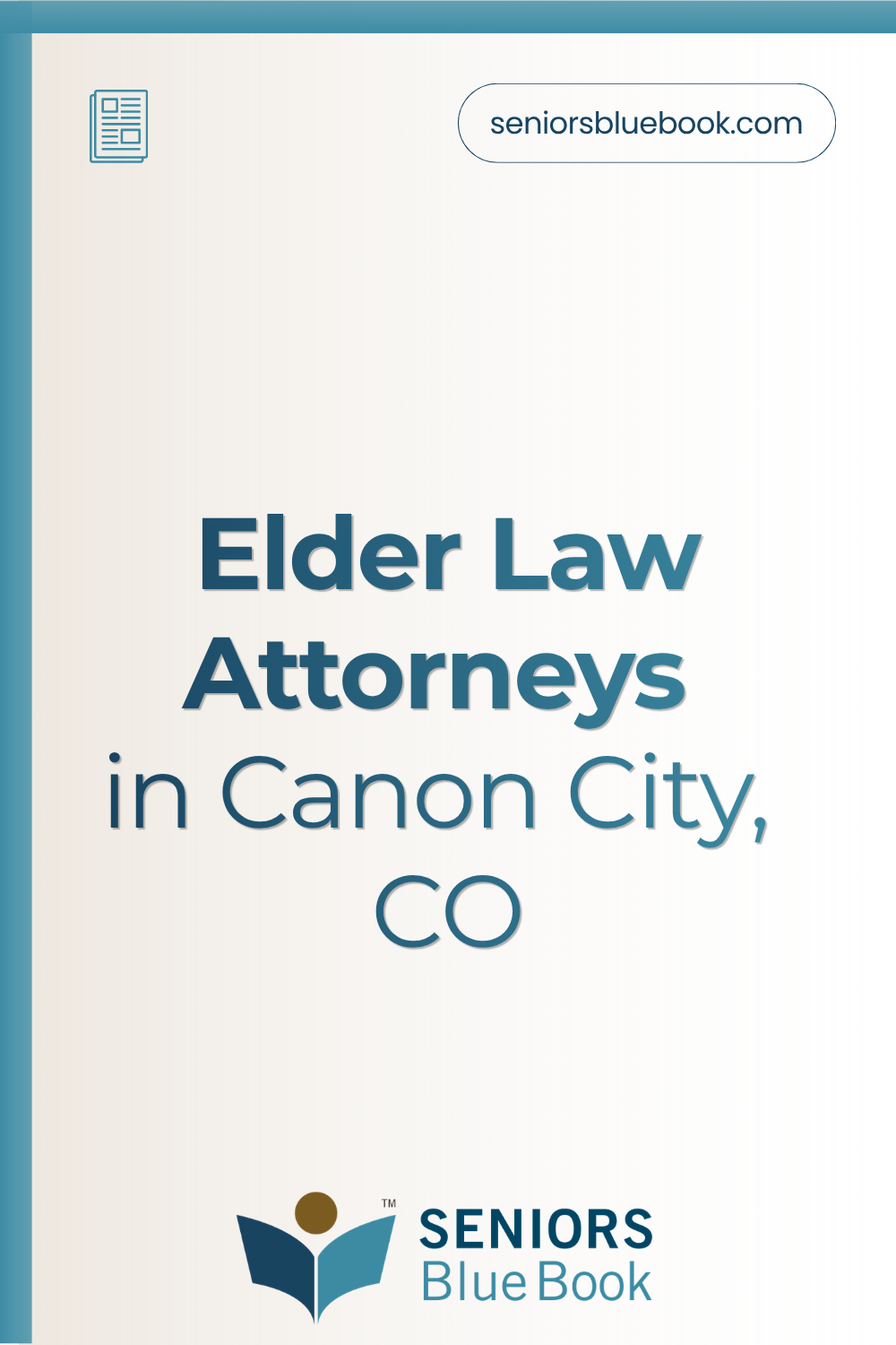 Elder Law Attorneys in Canon City, CO
