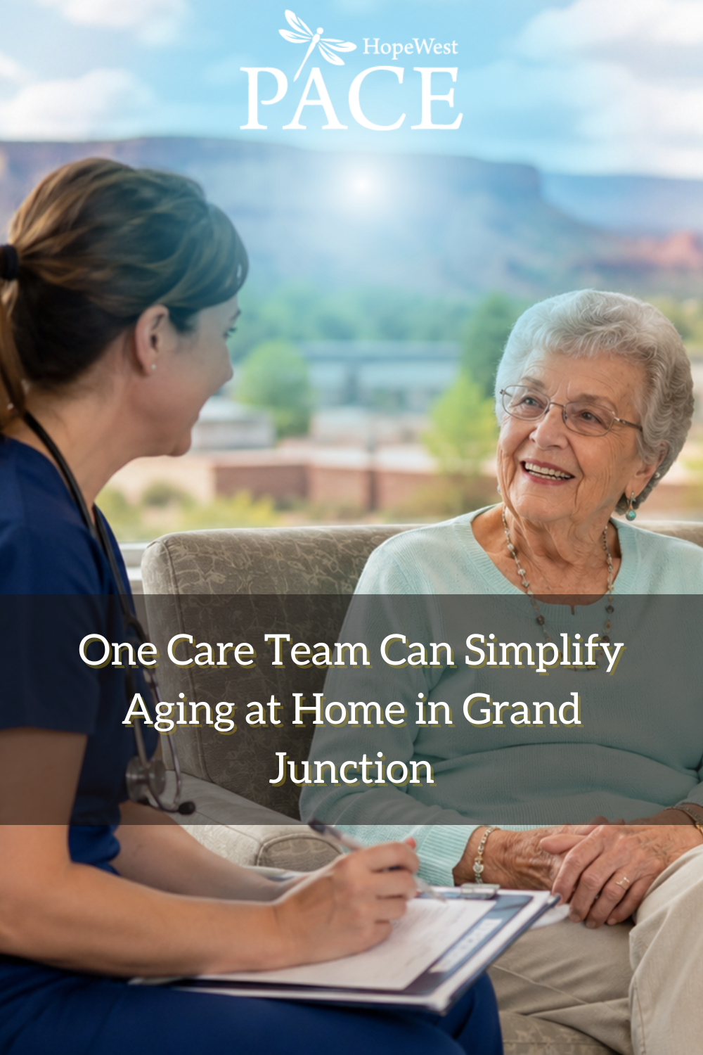 One Care Team Can Simplify Aging at Home in Grand Junction