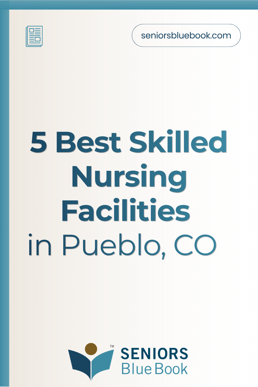 5 Best Skilled Nursing Facilities in Pueblo, CO