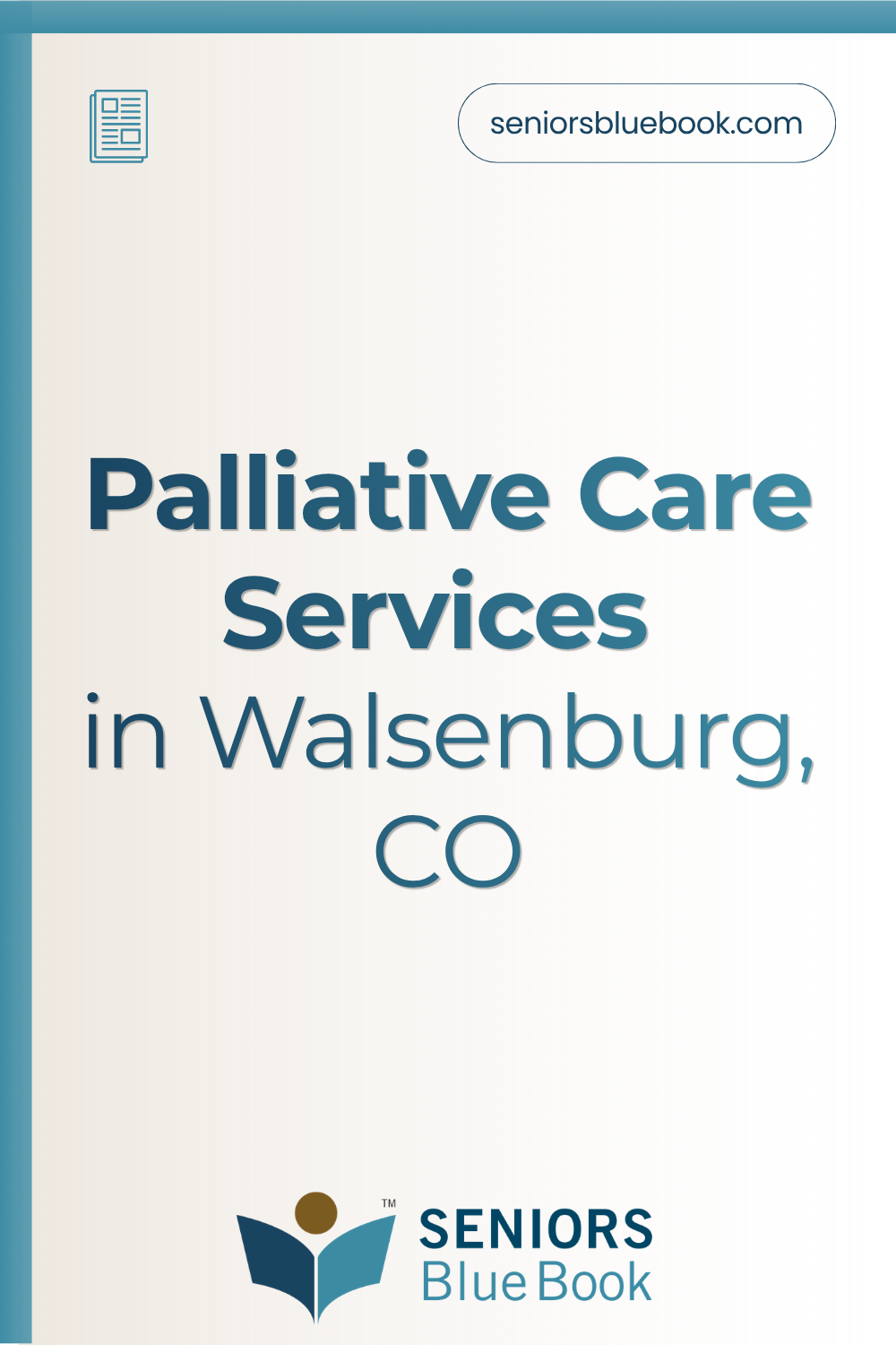 Palliative Care Services in Walsenburg CO