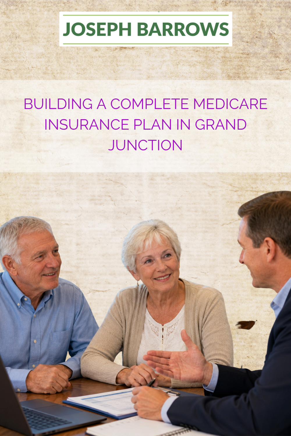 Building a Complete Medicare Insurance Plan in Grand Junction