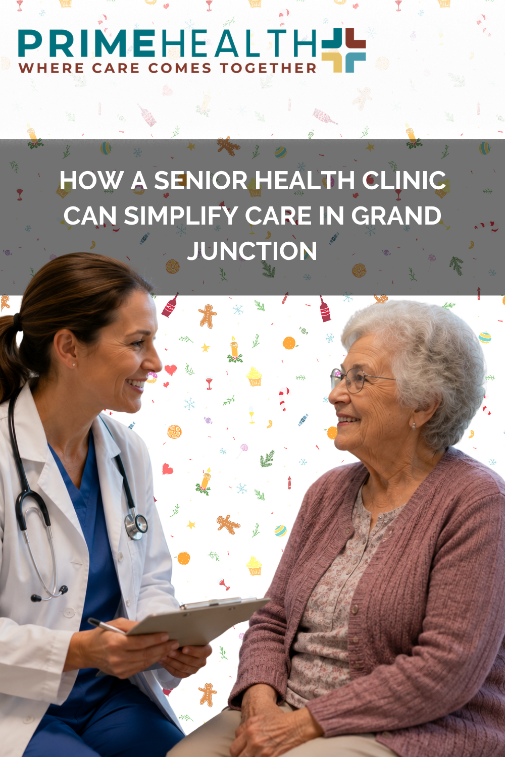 How a Senior Health Clinic Can Simplify Care in Grand Junction