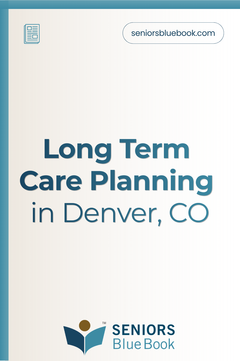 Long Term Care Planning in Denver, CO