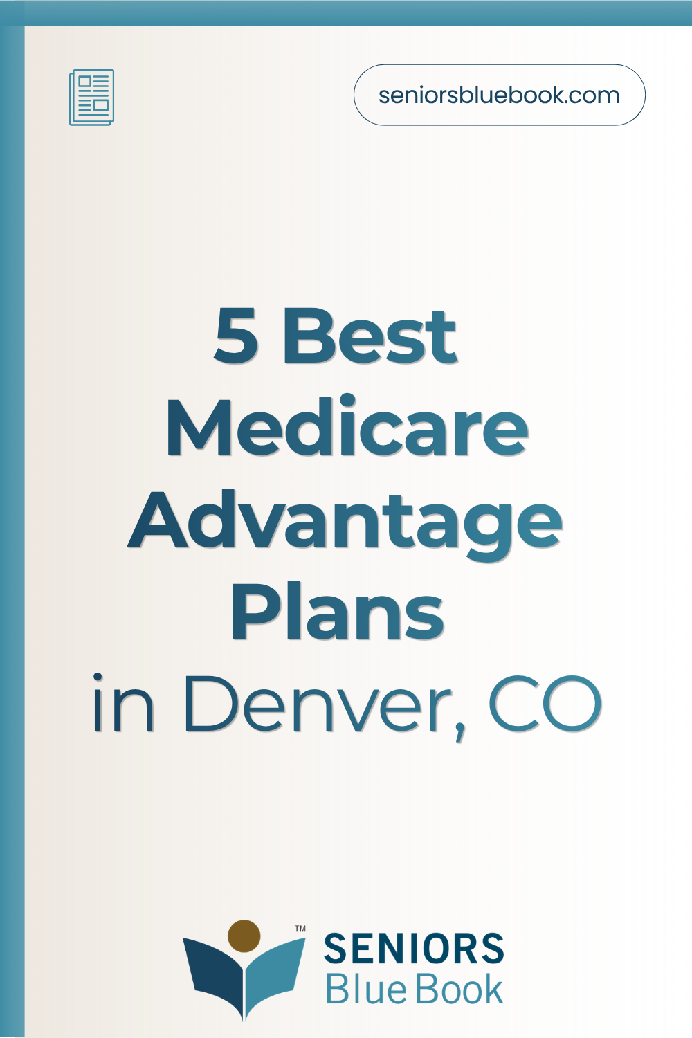 5 Best Medicare Advantage Plans in Denver, CO