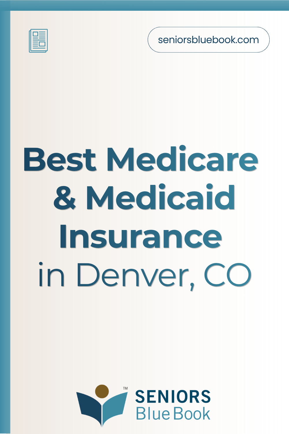 Best Medicare & Medicaid Insurance in Denver, CO