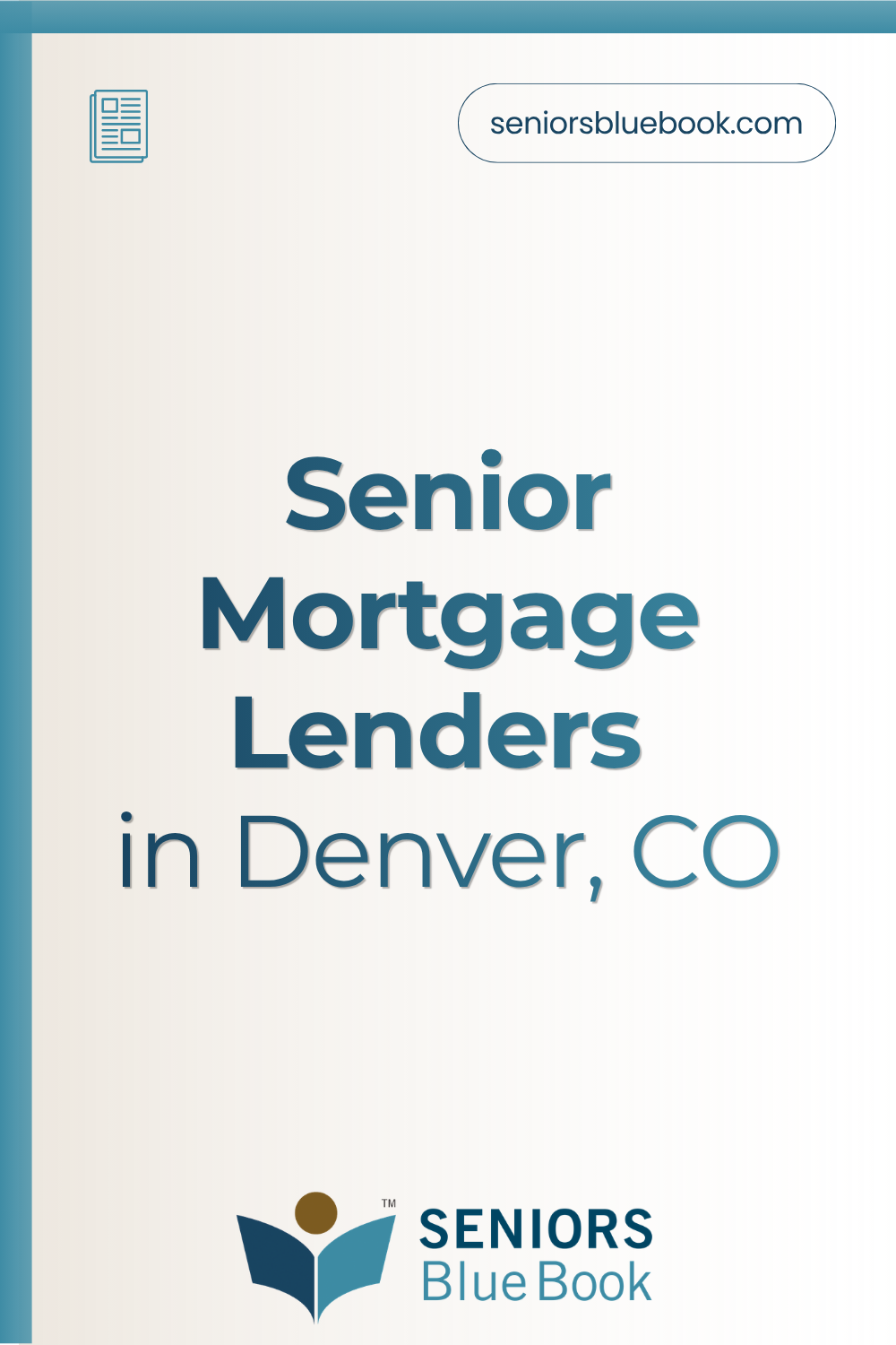 Senior Mortgage Lenders in Denver, CO