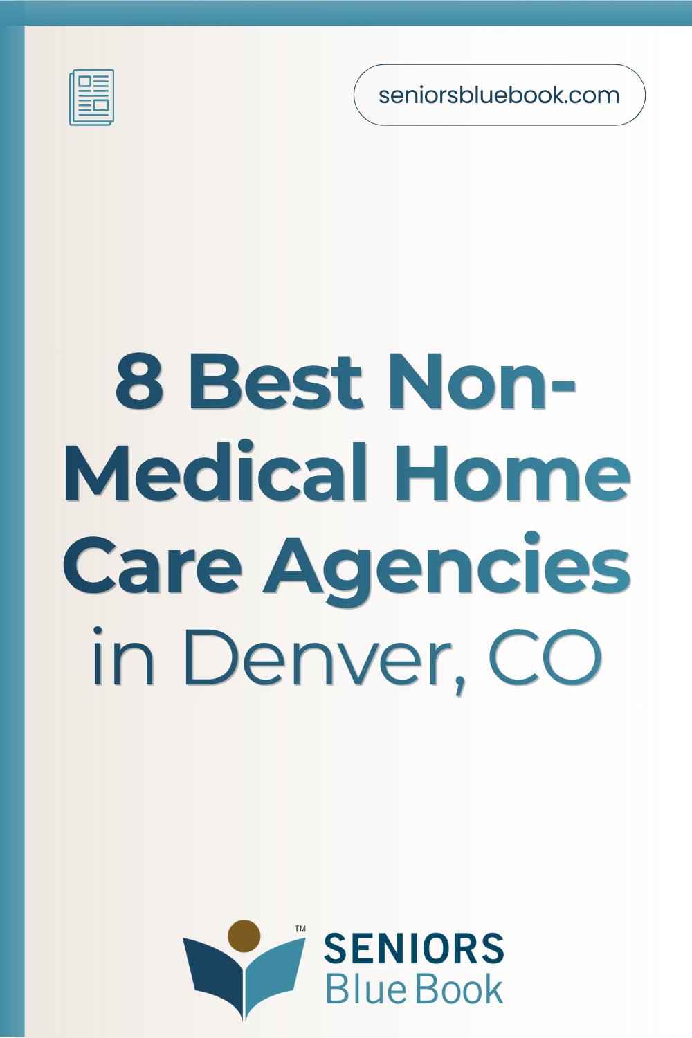 8 Best Non-Medical Home Care Agencies in Denver, CO