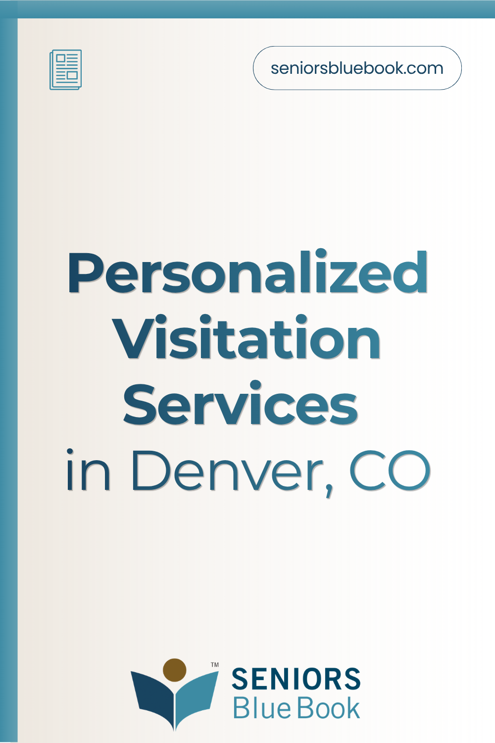 Personalized Visitation Services in Denver, CO