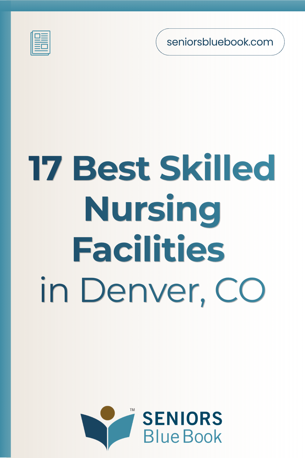 17 Best Skilled Nursing Facilities in Denver, CO