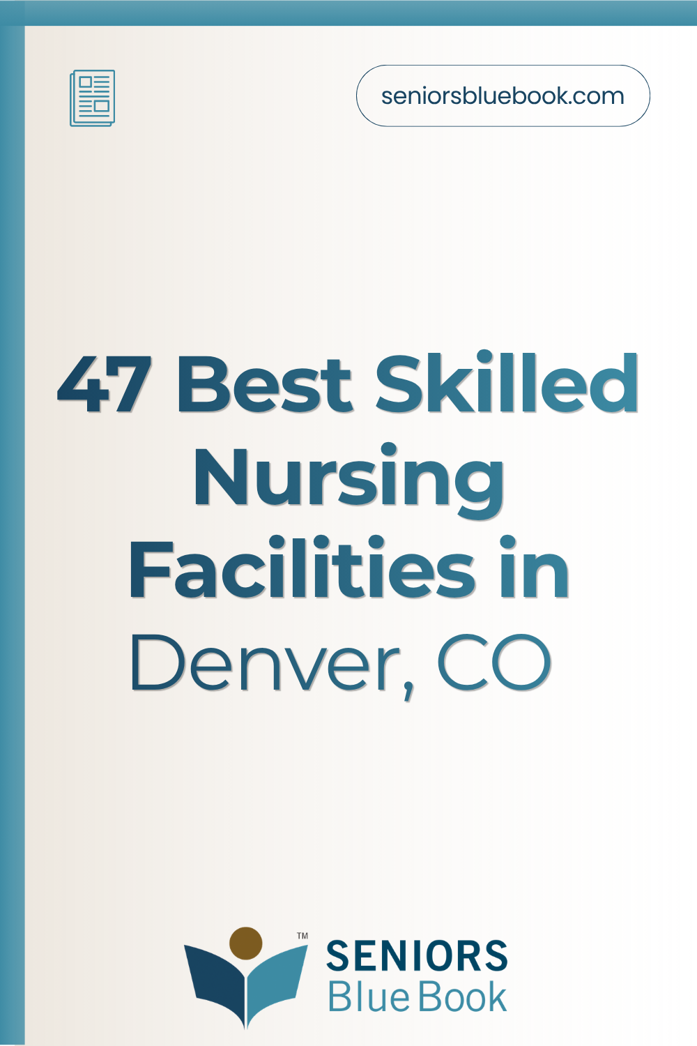 47 Best Skilled Nursing Facilities in Denver, CO