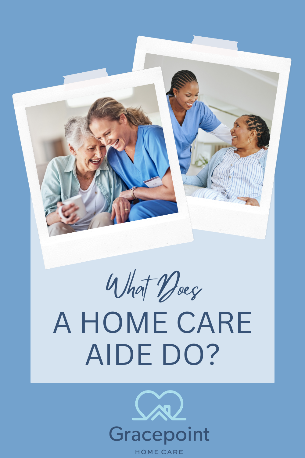 What Does a Home Care Aide Do?