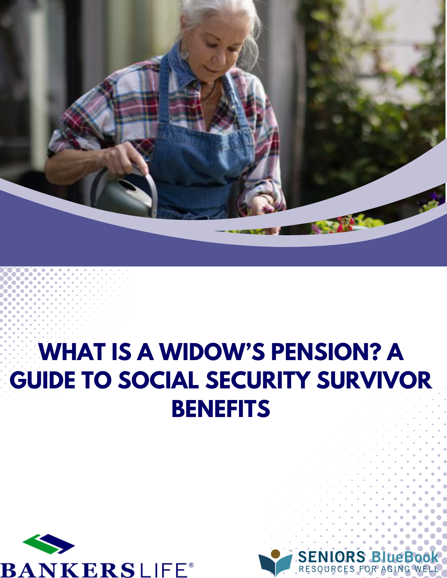 What Is a Widow’s Pension? A Guide to Social Security Survivor Benefit