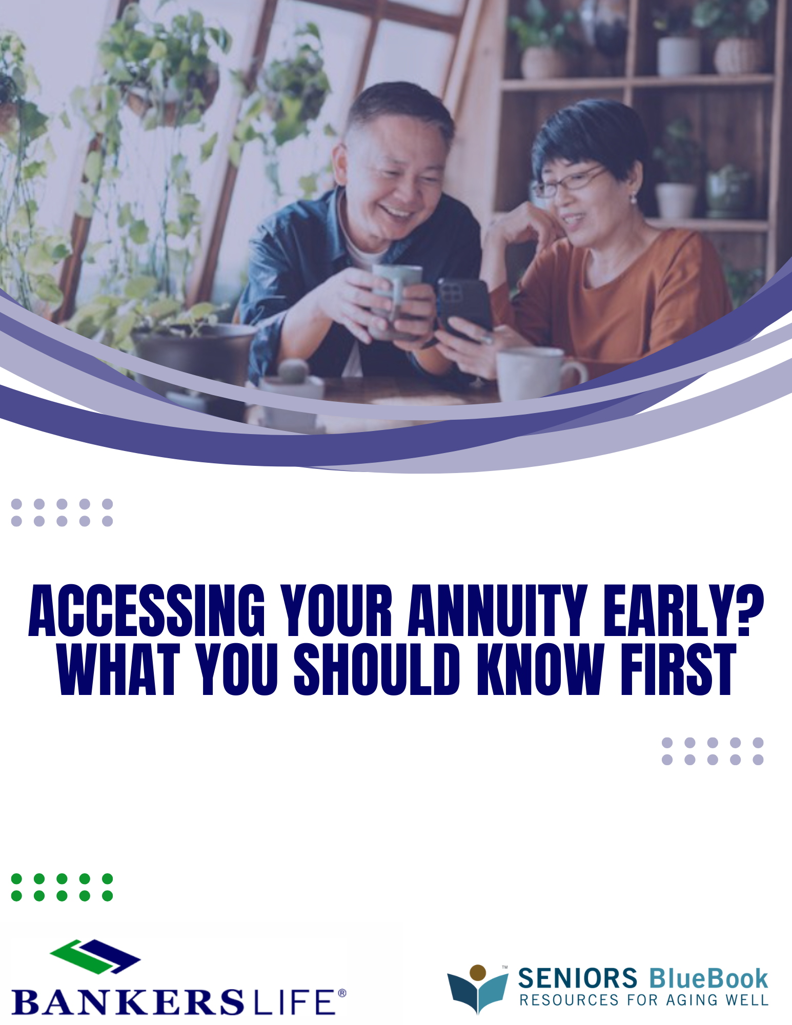 Accessing Your Annuity Early? What You Should Know First