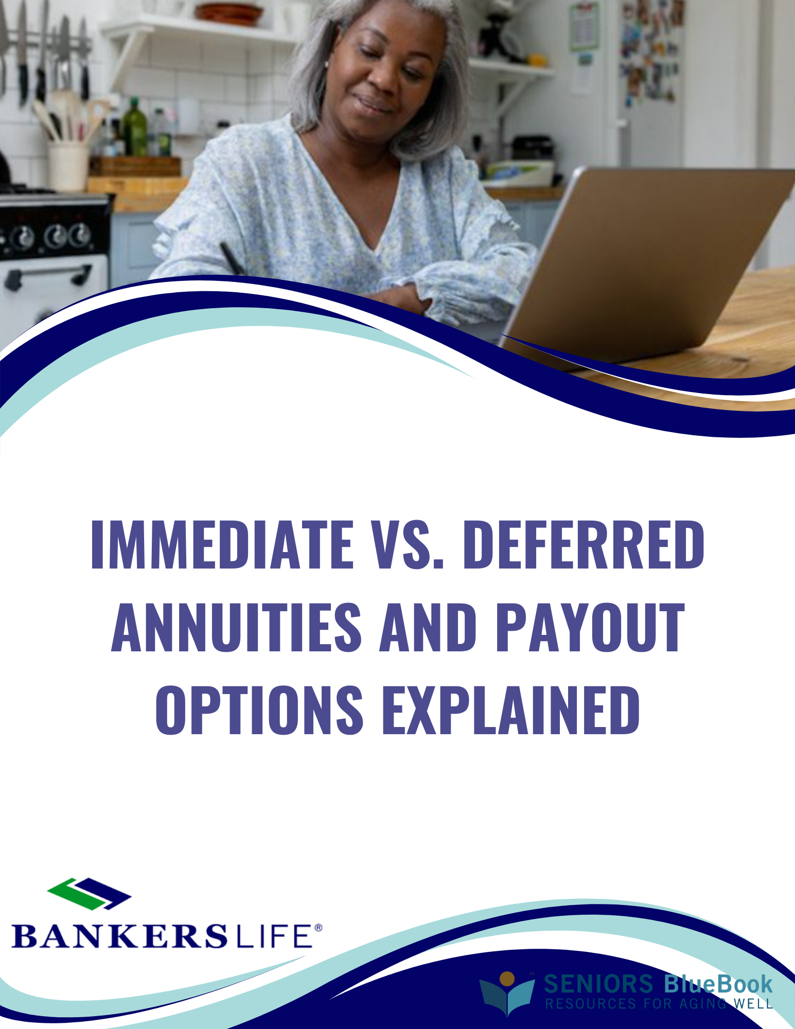 Immediate vs. Deferred Annuities and Payout Options Explained