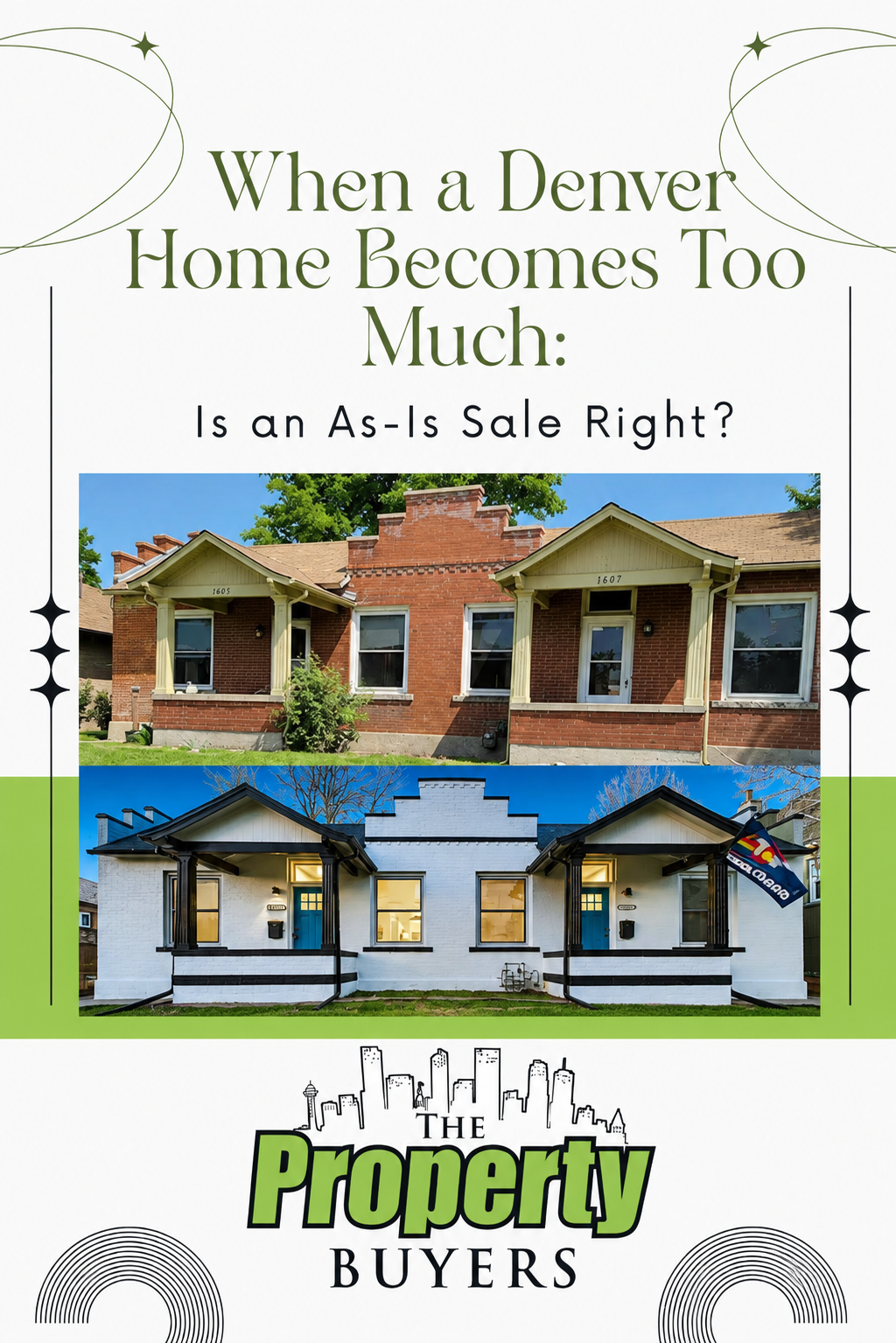When a Denver Home Becomes Too Much: Is an As-Is Sale Right?