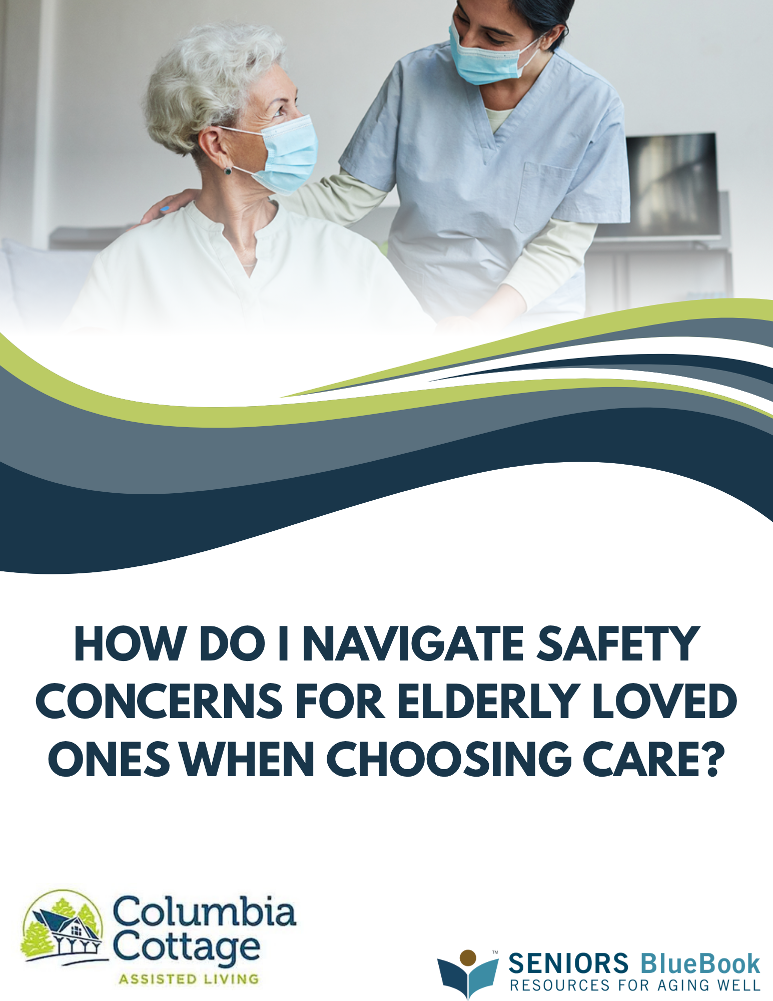How Do I Navigate Safety Concerns for Elderly Loved Ones