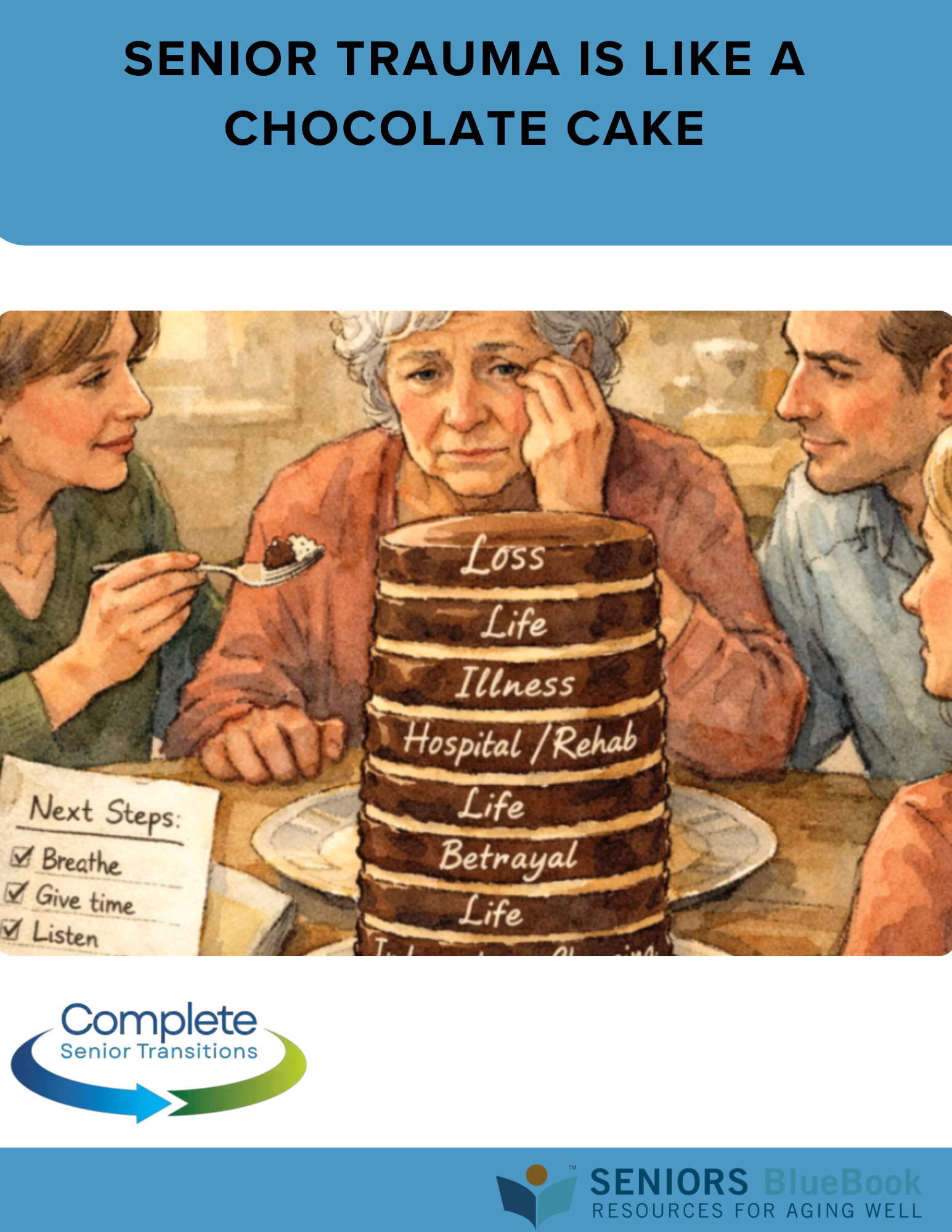 Senior Trauma is Like a Chocolate Cake