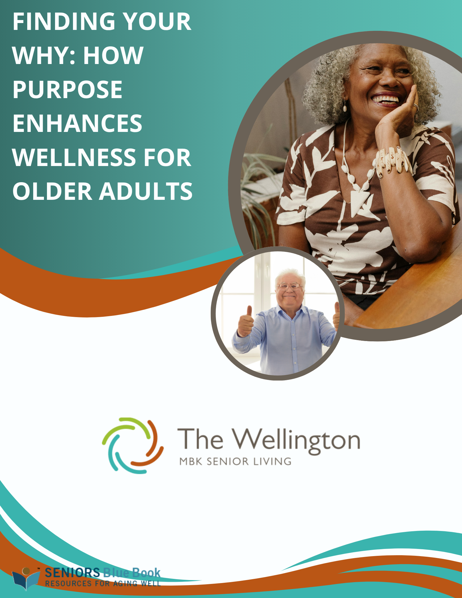 Finding Your Why: How Purpose Enhances Wellness for Older Adults
