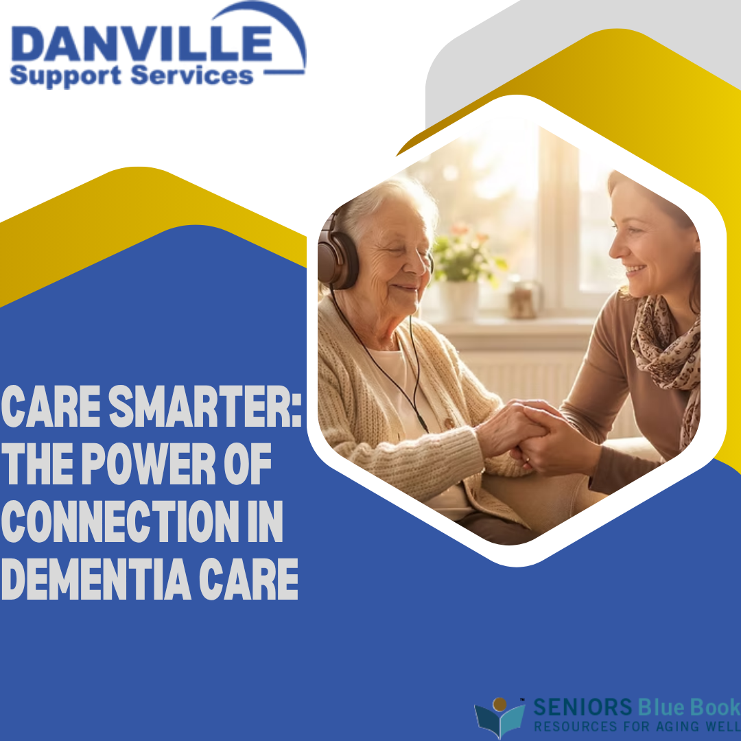 Care Smarter: The Power of Connection in Dementia Care
