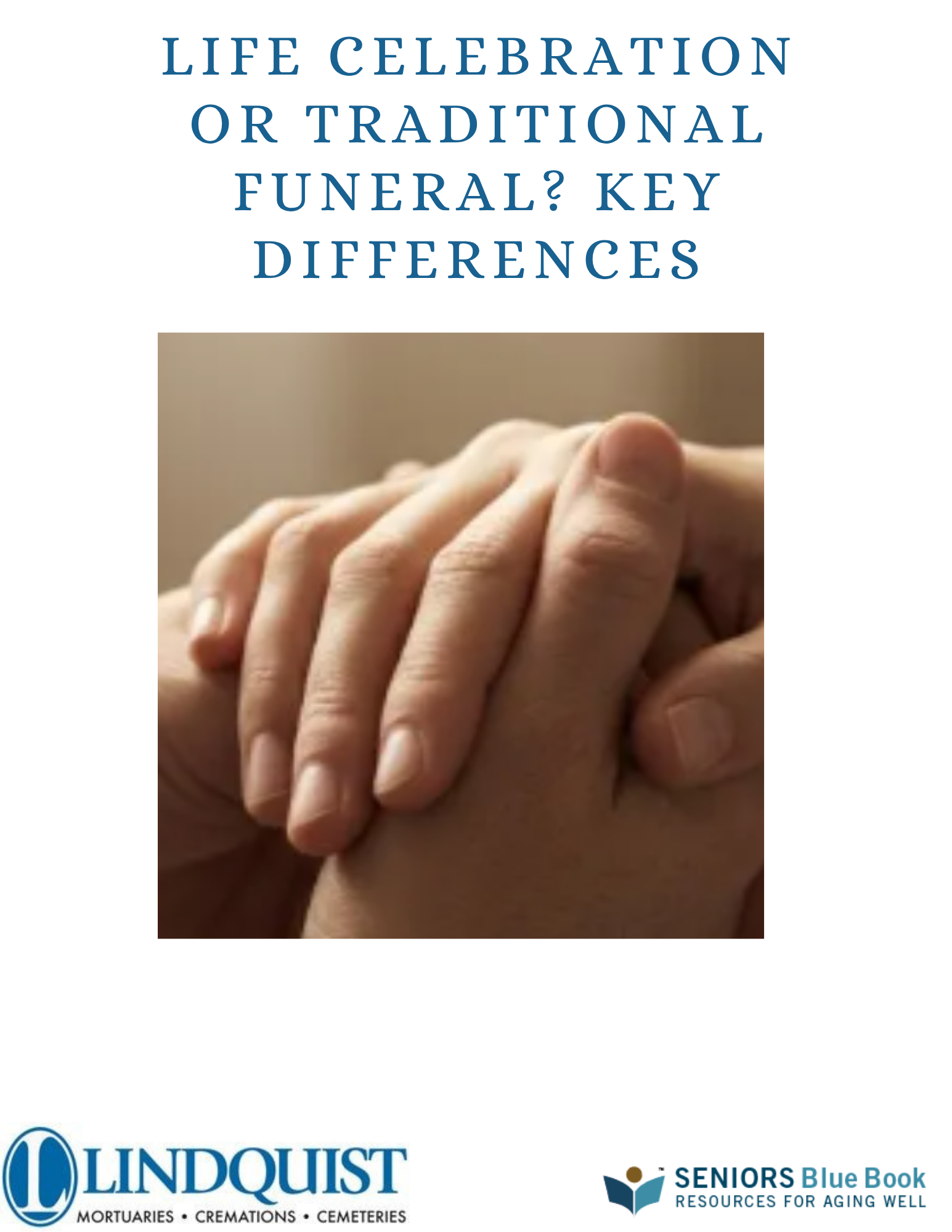Life Celebration or Traditional Funeral? Key Differences