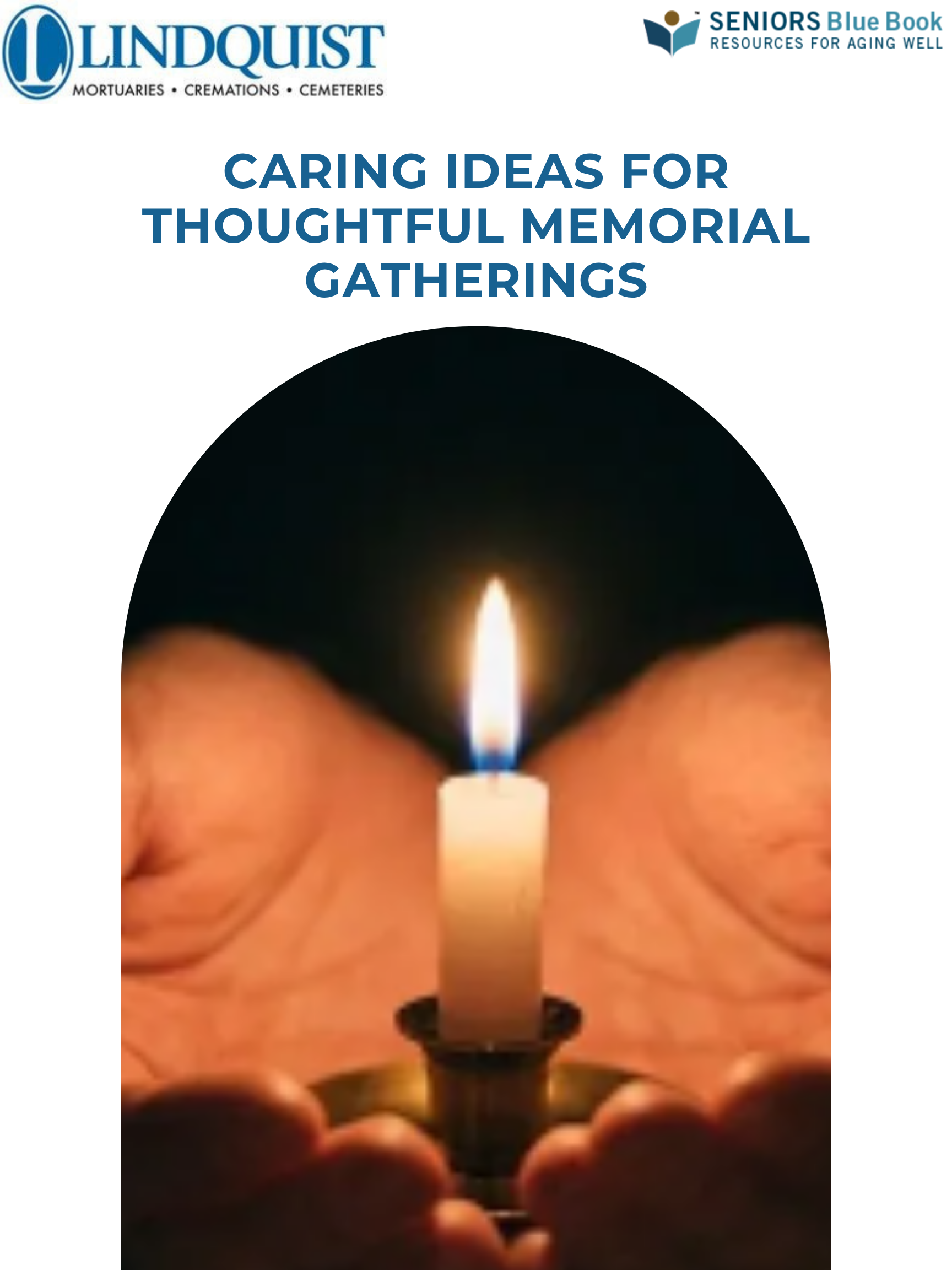 Caring Ideas for Thoughtful Memorial Gatherings