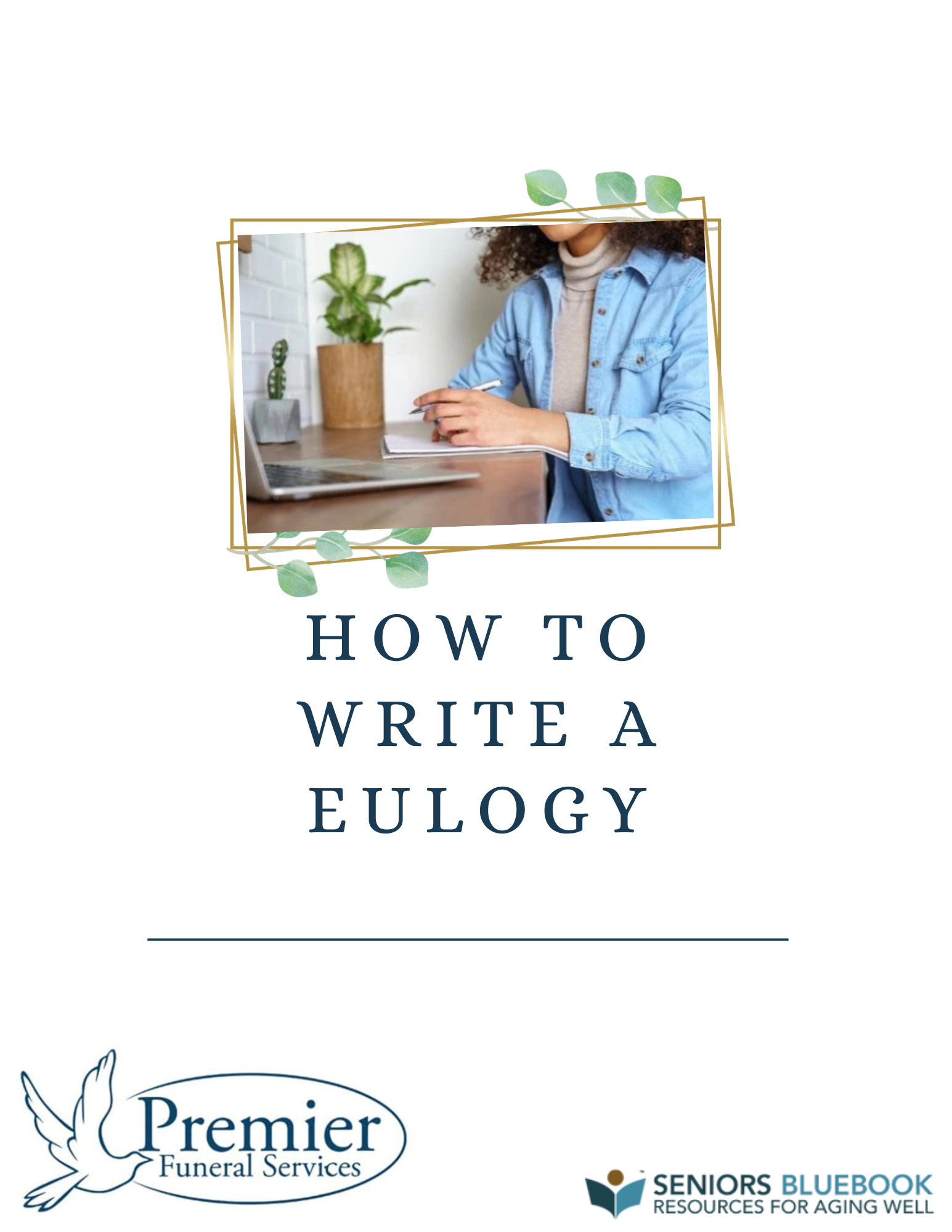 How To Write A Eulogy - Premier Funeral Services