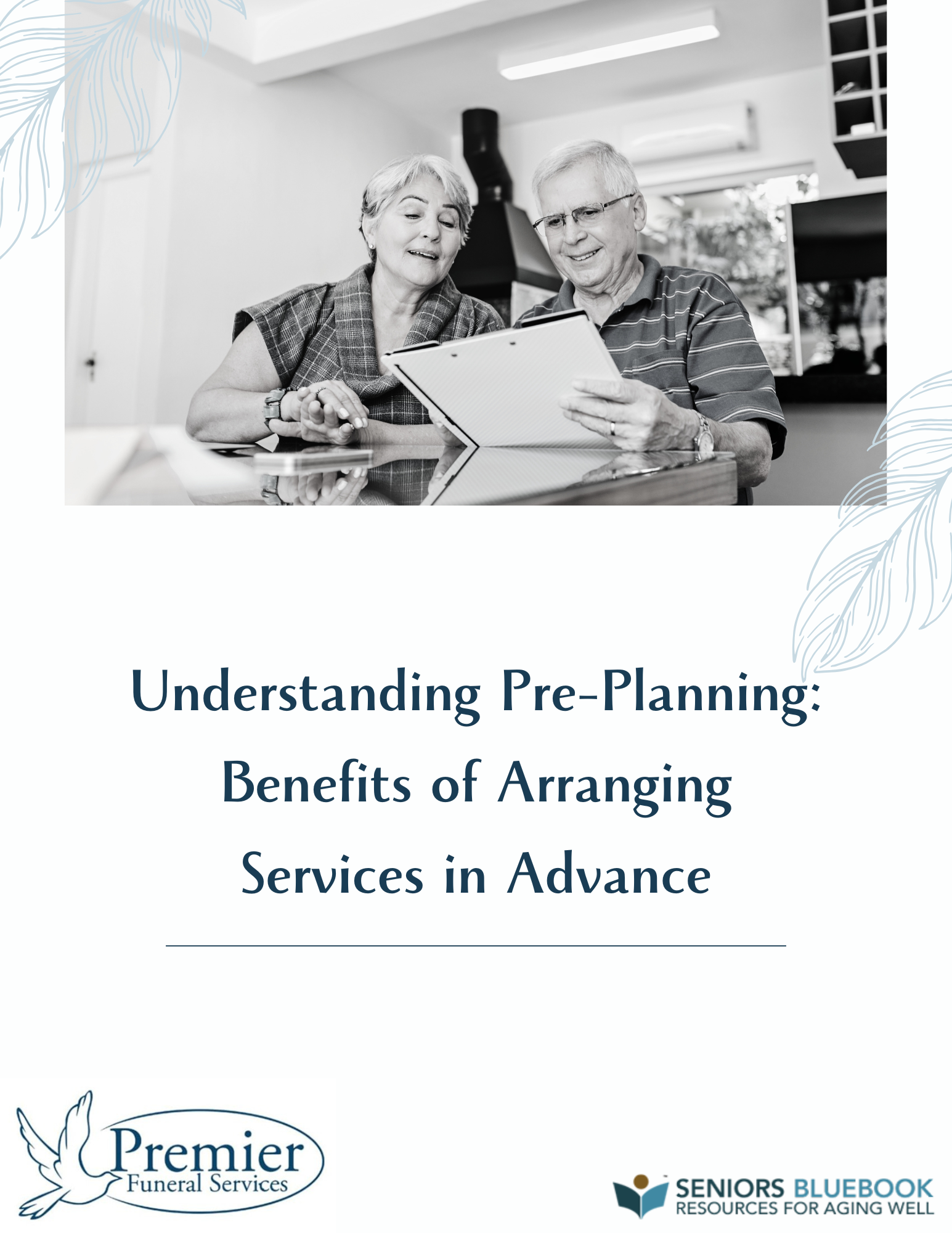 Understanding Pre-Planning: Benefits of Arranging Services in Advance