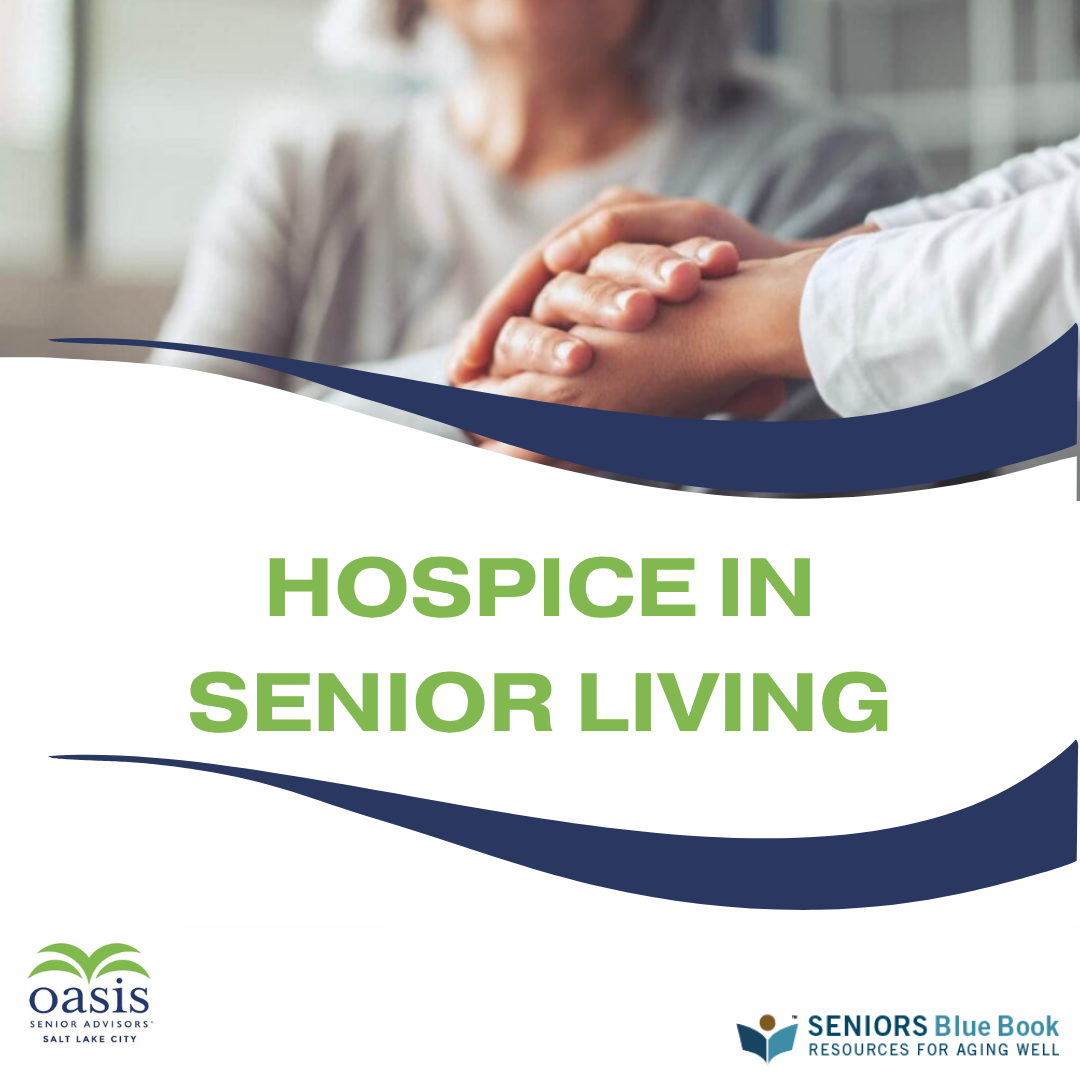 Hospice in Senior Living