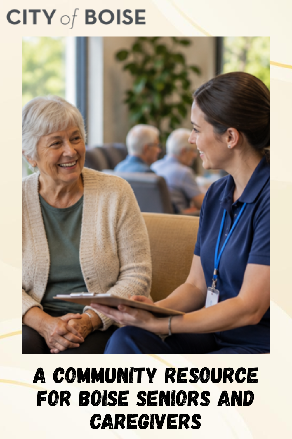 A Community Resource for Boise Seniors and Caregivers