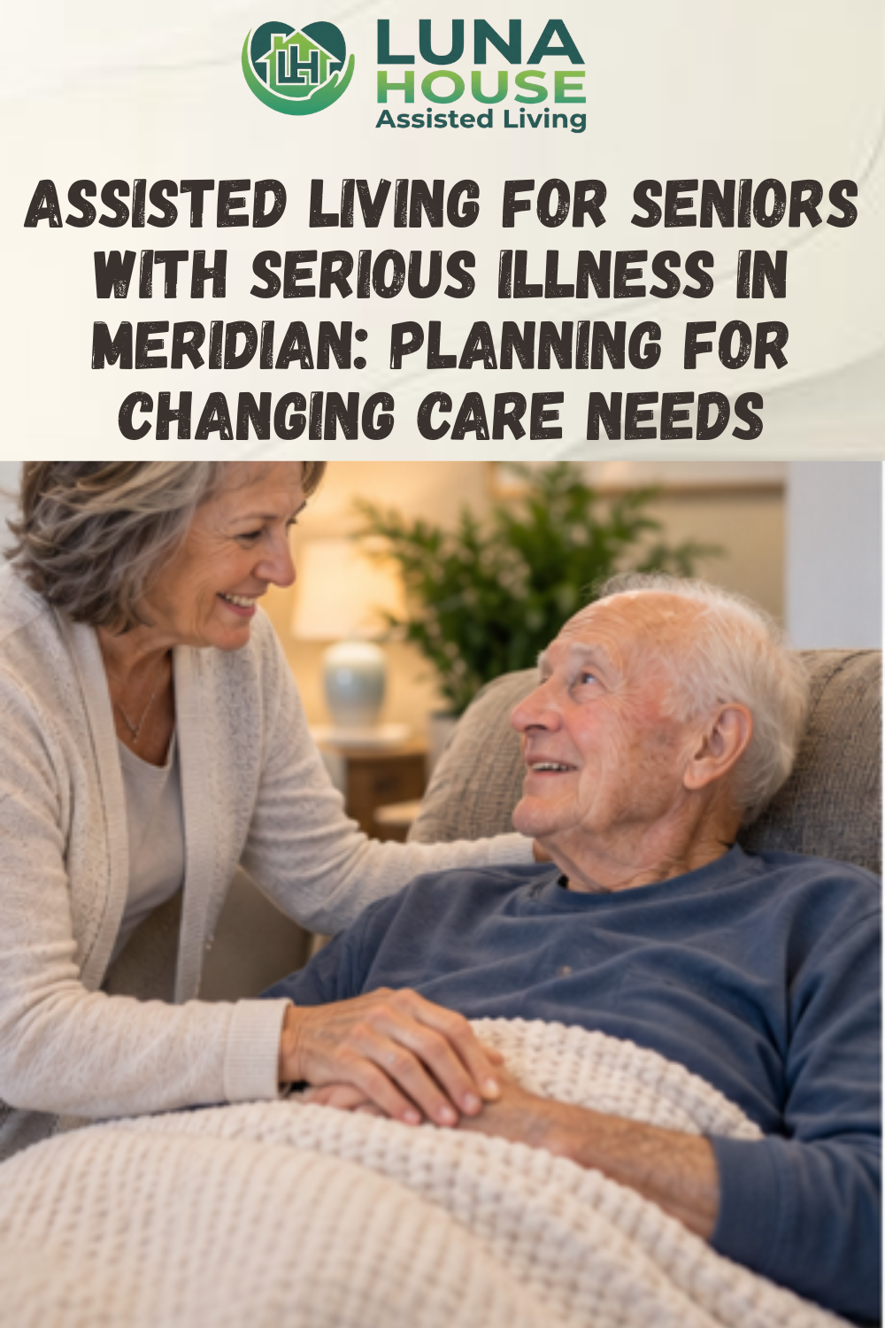 Assisted Living for Seniors With Serious Illness in Meridian